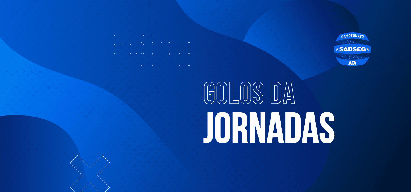 Golos da Jornada - Sabseg 2026/2027