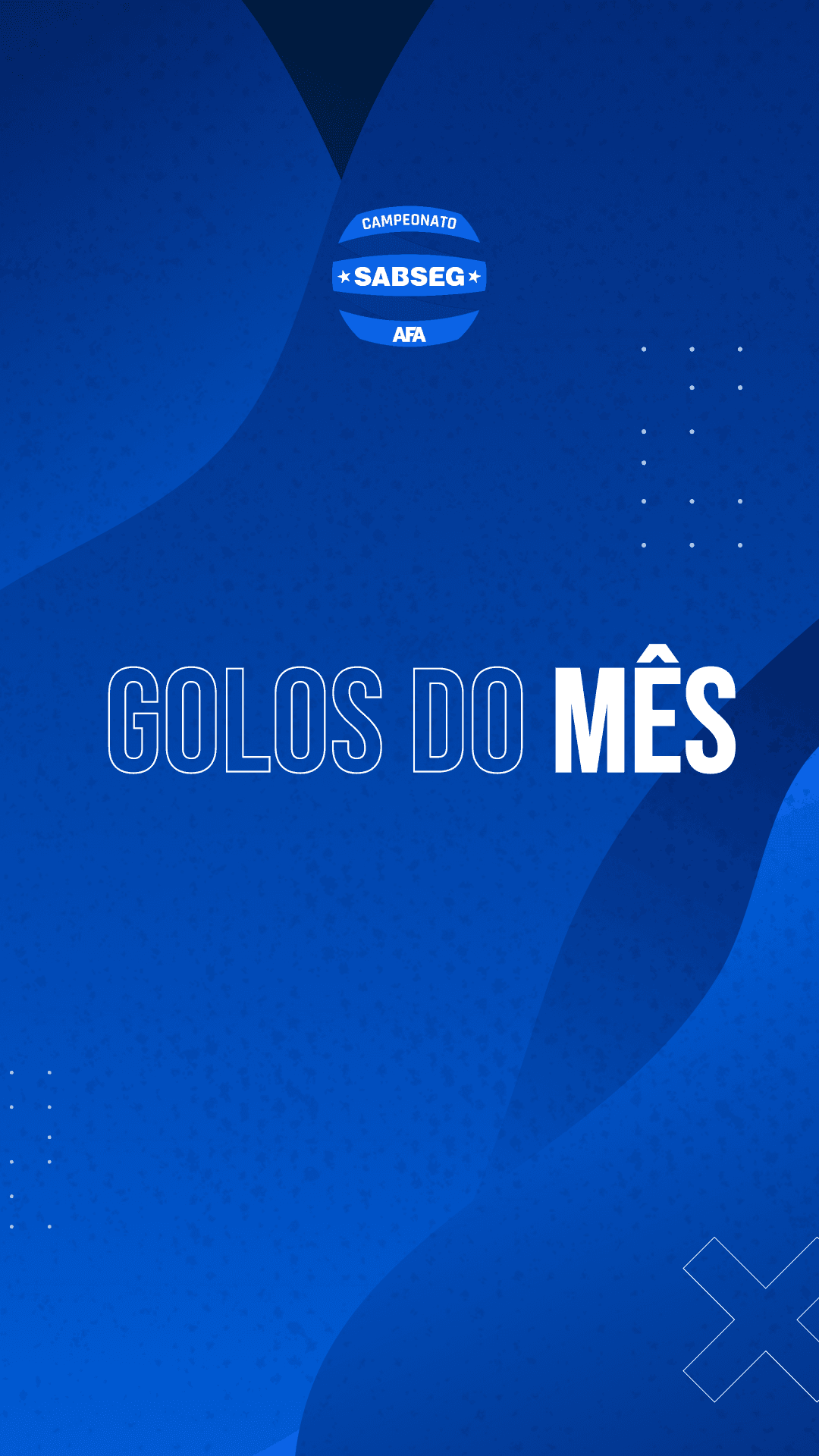Golos do Mês - Sabseg 2026/2027