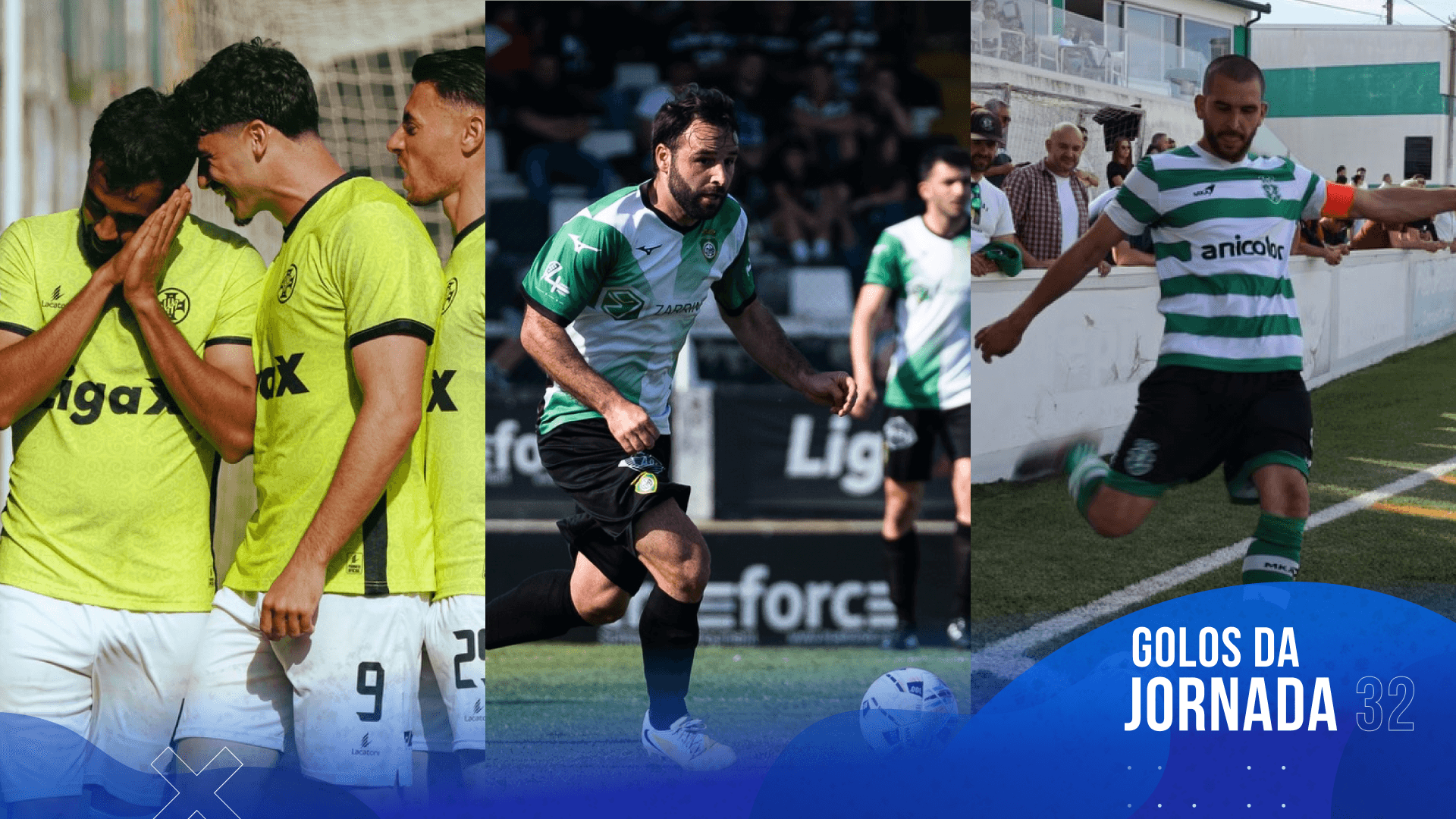Golos da Jornada 32