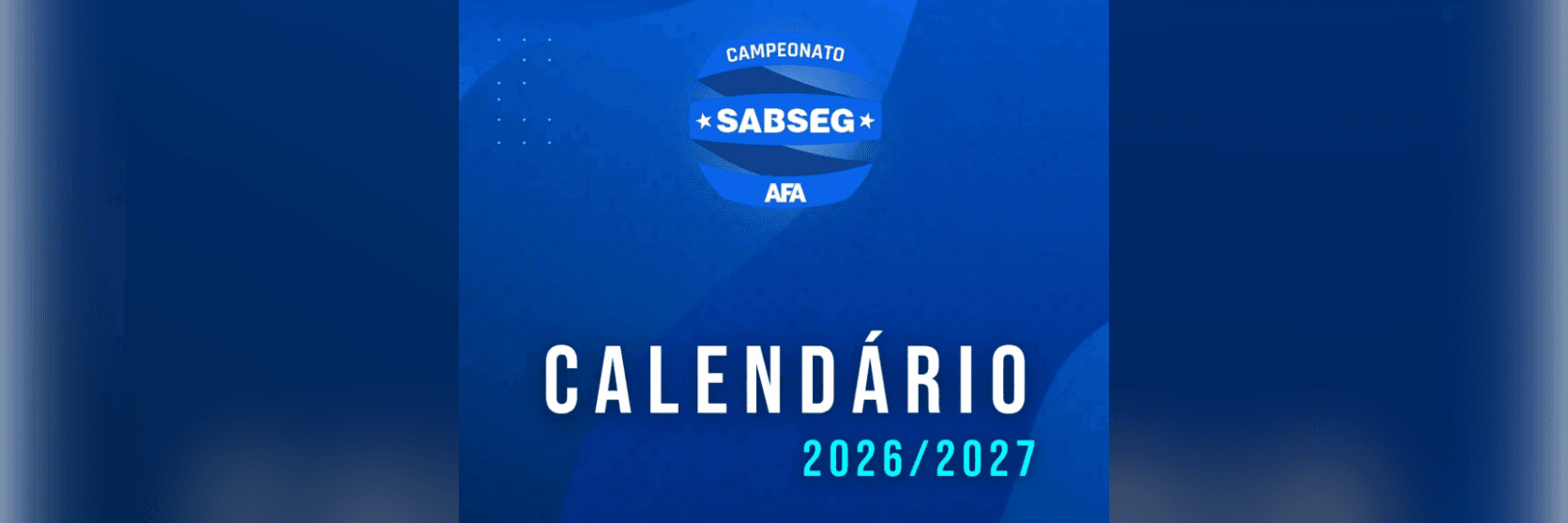 Campeonato SABSEG 2026/2027 já tem calendário completo definido